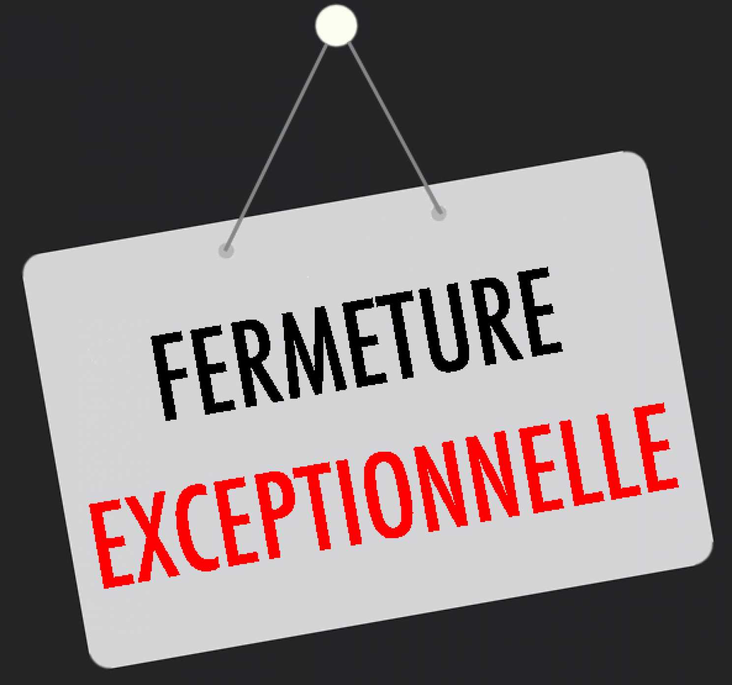 Exceptional Closure!