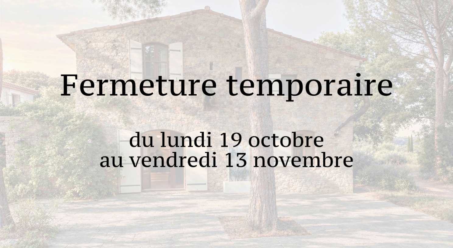 Fermeture temporaire de la galerie.